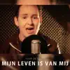 Yvar - Mijn Leven Is Van Mij - Single